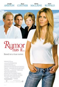 Rumor has it  (2005)