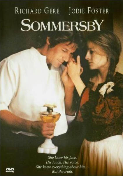 Sommersby starring Richard Gere, Jodie Foster and Bill Pullman