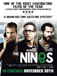 The Nines starring Ryan Reynolds and Hope Davis